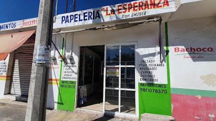 Papeleria La Esperanza "DON SHUBER"